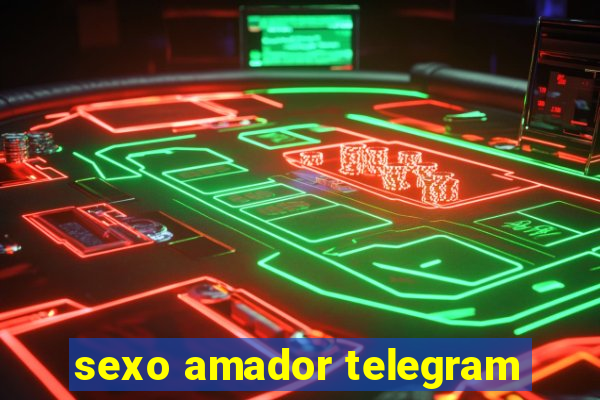 sexo amador telegram